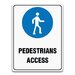 PEDESTRIANS ACCESS SIGN